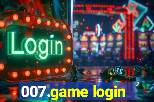 007.game login